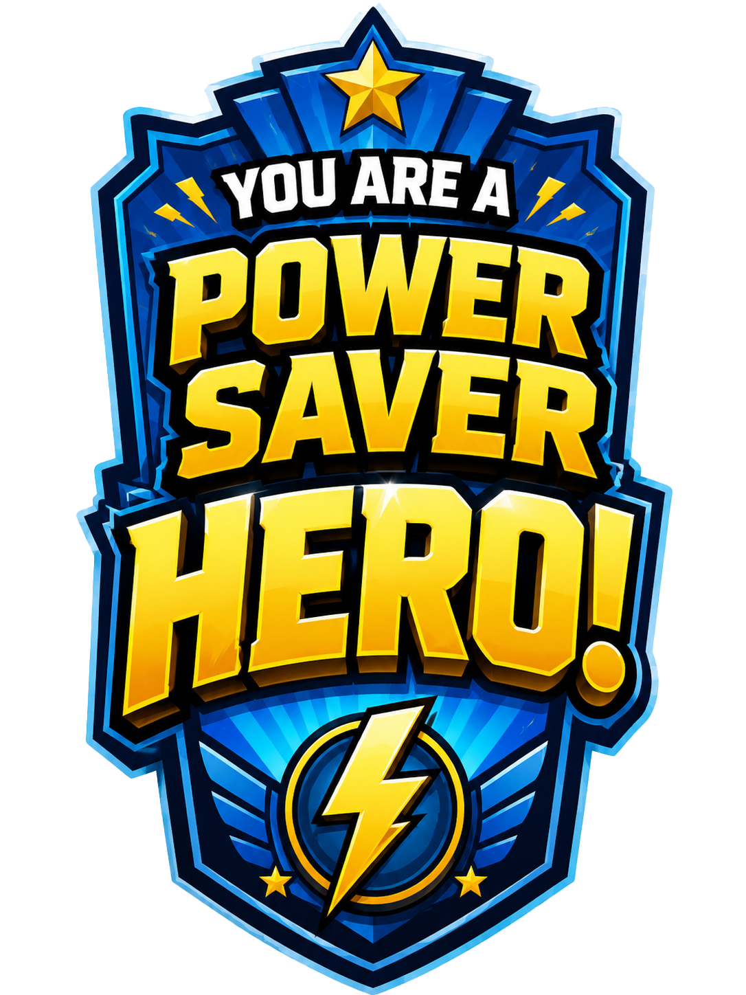 You are a Power Saver Hero badge